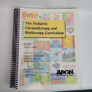 The Pediatric Chemotherapy and Biotherapy Curriculum, APON, Nancy E. Kline